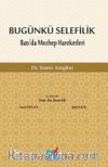 Bugünkü Selefilik & Batı’da Mezhep Hareketleri