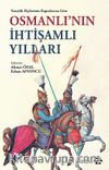 Venedik Elçilerinin Raporlarına Göre Osmanlı’nın İhtişamlı Yılları