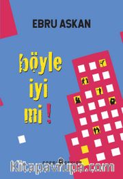 Böyle İyi Mi!