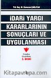 İdari Yargı Kararlarının Sonuçları ve Uygulanması