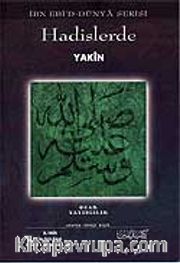 Hadislerde Yakin