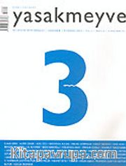 yasakmeyve / Haziran - Temmuz 2003 / Sayı: 3