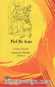 Piel De Asno / İspanyolca Hikayeler Seviye 3
