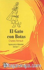 El Gato Con Botas / İspanyolca Hikayeler Seviye 1