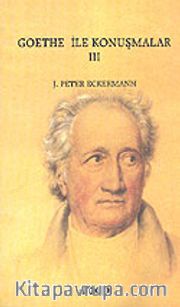 Goethe İle Konuşmalar 3