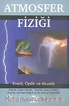 Atmosfer Fiziği (Enerji, Optik ve Akustik)