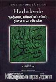 Hadislerde Yağmur, Gökgürültüsü, Şimşek ve Rüzgar