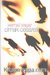 Olmak Cesareti