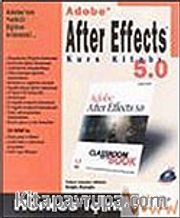 Adobe After Effects 5.0: Kurs Kitabı / Herkes İçin