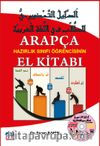 Arapça Hazırlık Sınıfı Öğrencisinin El Kitabı (Cd Ekli)