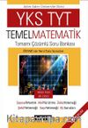 YKS TYT Temel Matematik Çözümlü Soru Bankası