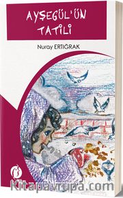 Ayşegül’ün Tatili