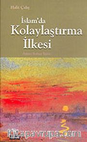 İslam'da Kolaylaştırma İlkesi