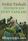 Özgürlük İçin Kürt Yazıları