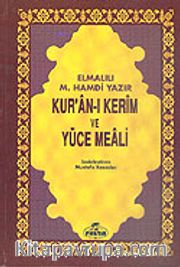 Kur'an-ı Kerim ve Yüce Meali (Büyük Boy Şamuha Ciltsiz) Elmalılı M. Hamdi Yazır