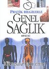 Pratik Bilgilerle Genel Sağlık