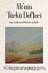 Ali’nin Türkü Defteri & Suya Sabuna Dokunan Öyküler