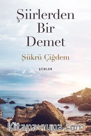 Şiirlerden Bir Demet
