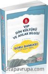 6.Sınıf Vip Din Kültürü ve Ahlak Bilgisi Soru Bankası