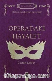 Operadaki Hayalet (Ciltli)