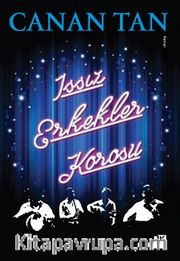 Issız Erkekler Korosu (Cep Boy)