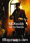 Sensizlik