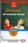 7.Sınıf Etkileşimli Fen Bilimleri Defteri
