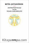 Antropontoloji ya da İnsan-Varlıkbilgisi