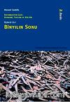 Bin Yılın Sonu & Enformasyon Çağı Ekonomi,Toplum ve Kültür Cilt 3