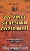 Da Vinci Şifresinin Çözülmesi: Kurgunun Ardındaki Gerçekler