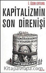 Kapitalizmin Son Direnişi