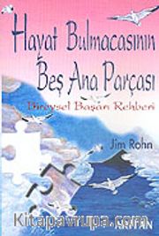 Hayat Bulmacasının Beş Ana Parçası <br /> Bireysel Başarı Rehberi