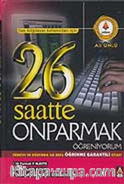26 Saatte 10 Parmak Öğreniyorum