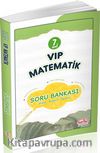 7. Sınıf Vip Matematik Soru Bankası