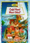 Kitap Bahçesi: Çağıl Nasıl Mavi Oldu?
