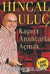 Kapıyı Anahtarla Açmak