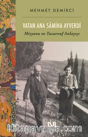 Vatan Ana Samiha Ayverdi