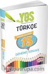 YGS Türkçe Tamamı Çözümlü 15 Deneme Sınavı