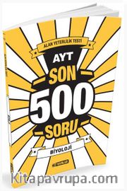 Ayt Son 500 Soru Biyoloji 