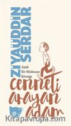 Cenneti Arayan Adam
