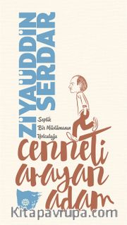 Cenneti Arayan Adam