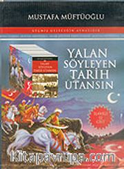 Yalan Söyleyen Tarih Utansın (12 Cilt takım)