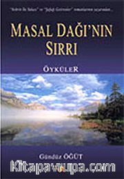 Masal Dağı'nın Sırrı
