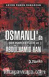 Osmanlıda Şer Hareketleri ve II. Abdülhamid Han