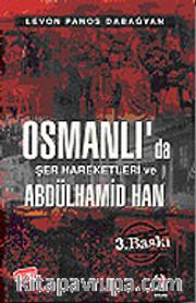 Osmanlıda Şer Hareketleri ve II. Abdülhamid Han