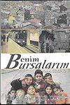 Benim Bursalarım