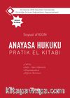 Anayasa Hukuku Pratik El Kitabı