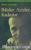 İblisler, Azizler, Kadınlar