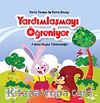 Yavru Tavşan ile Yavru Sincap Yardımlaşmayı Öğreniyor