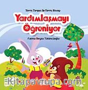 Yavru Tavşan ile Yavru Sincap Yardımlaşmayı Öğreniyor